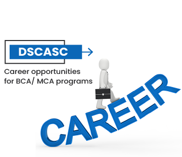 Empowering Tech Talents: Career Prospects for BCA/MCA Graduates - DSCASC