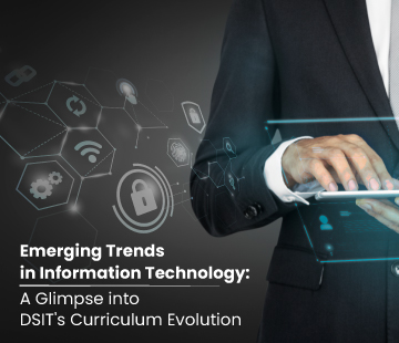 Emerging Trends in Information Technology | Dayananda Sagar Institute of Technology Bangalore